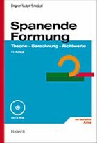 Spanende Formung, m. CD-ROM - Degner, Werner; Lutze, Hans; Smejkal, Erhard