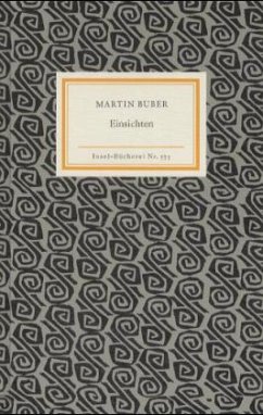 Einsichten - Buber, Martin