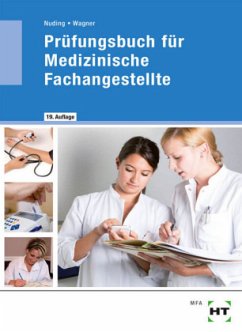 Prüfungsbuch für Medizinische Fachangestellte - Nuding, Helmut;Wagner, Margit