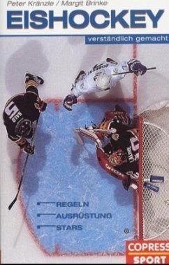 Eishockey verständlich gemacht - Kränzle, Peter; Brinke, Margit