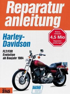 Harley-Davidson FLT/FXR Evolution Engine 1340 (ab Baujahr 1984) - Jung, Thomas