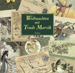 Weihnachten mit Trude Marzik - Marzik, Trude