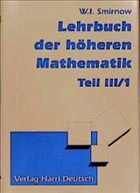 Lehrbuch der höheren Mathematik Lehrbuch der höheren Mathematik