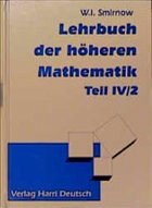 Lehrbuch der höheren Mathematik Lehrbuch der höheren Mathematik
