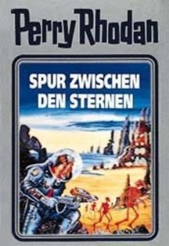 Spur zwischen den Sternen / Perry Rhodan / Bd.43