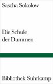 Die Schule der Dummen