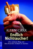 Endlich Nichtraucher!