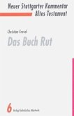 Das Buch Rut / Neuer Stuttgarter Kommentar, Altes Testament 6