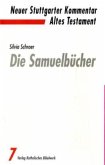 Die Samuelbücher / Neuer Stuttgarter Kommentar, Altes Testament Bd.7