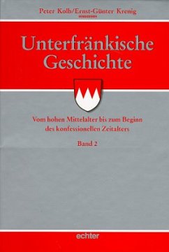 Cover Unterfränkische Geschichte / Unterfränkische Geschichte Band 2 / Unterfränkische Geschichte Bd.2