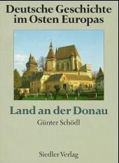 Cover Land an der Donau / Deutsche Geschichte im Osten Europas