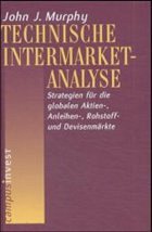 Technische Intermarket-Analyse - Murphy, John J.