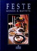 Feste, Menüs & Buffets Feste, Menüs & Buffets