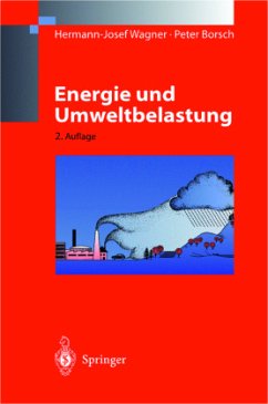 Energie und Umweltbelastung - Wagner, Hermann-Josef;Borsch, Peter