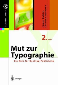 Mut zur Typographie - Gulbins, Jürgen; Kahrmann, Christine