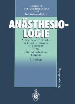 Anästhesiologie - Doenicke, Alfred, Dietrich Kettler F. List Werner u. a.
