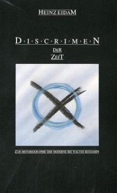 Discrimen der Zeit - Eidam, Heinz