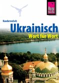 Ukrainisch - Wort für Wort. Kauderwelsch-Sprachführer