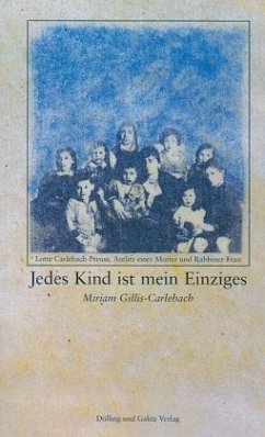 Jedes Kind ist mein Einziges - Gillis-Carlebach, Miriam