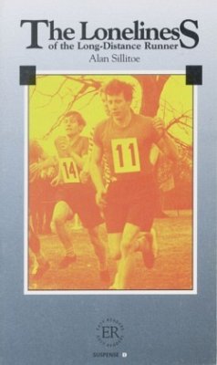 The Loneliness of the Long-Distance Runner - Sillitoe, Alan