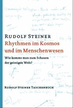 Rhythmen im Kosmos und im Menschenwesen - Steiner, Rudolf