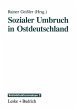 Sozialer Umbruch in Ostdeutschland - Bild 1