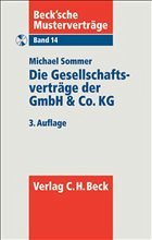 Die Gesellschaftsverträge der GmbH & Co. KG - Sommer, Michael