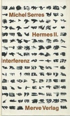 Interferenz / Hermes Bd.2 - Serres, Michel
