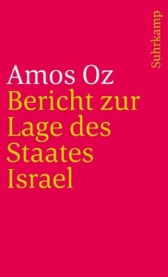Bericht zur Lage des Staates Israel - Oz, Amos