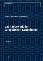 Das Räderwerk der Europäischen Kommission - Cansevdi, Hürrem; Steinel, Monika