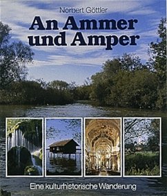 An Ammer und Amper - Göttler, Norbert