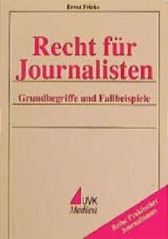 Recht für Journalisten - Fricke, Ernst