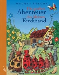 Die großen Abenteuer des kleinen Ferdinand - Sekora, Ondrej