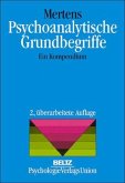 Psychoanalytische Grundbegriffe Psychoanalytische Grundbegriffe