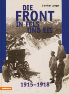 Die Front in Fels und Eis - Langes, Gunther