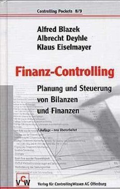 Finanz-Controlling - Blazek, Alfred; Deyhle, Albrecht; Eiselmayer, Klaus