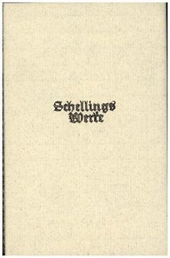 Schelling Werke 2. Hauptband: Schriften zur Naturphilosophie (1799-1801) / Werke 2 - Schelling, Friedrich Wilhelm Joseph