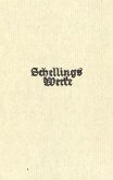 Schelling Werke 3. Hauptband: Schriften zur Identitätsphilosophie (1801-1806) / Werke 3 Schelling Werke 3. Hauptband: Schriften zur Identitätsphilosophie (1801-1806) / Werke 3