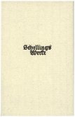 Schelling Werke 6. Ergänzungsband: Philosophie der Offenbarung / Werke Ergänzungsbände, 6