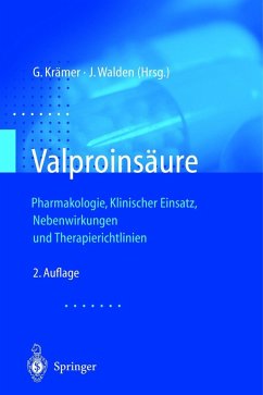 Valproinsäure - Krämer, Günter / Walden, J. (Hgg.)