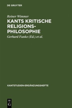 Kants kritische Religionsphilosophie - Wimmer, Reiner