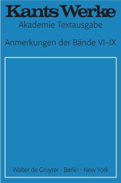Anmerkungen der Bände VI¿IX - Kant, Immanuel
