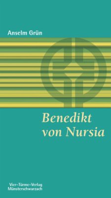 Benedikt von Nursia - Grün, Anselm