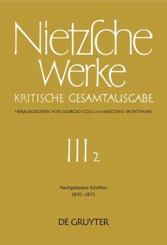 Nachgelassene Schriften 1870 - 1873 - Nietzsche, Friedrich