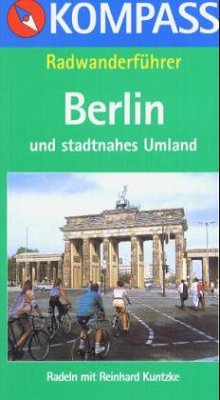 Berlin und stadtnahes Umland - Kuntzke, Reinhard