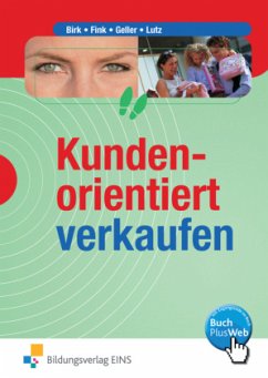 Kundenorientiert verkaufen, EURO, m. CD-ROM