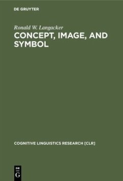 Concept, Image, and Symbol - Langacker, Ronald W.