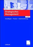 Strategisches Management - Welge, Martin K. / Al-Laham, Andreas