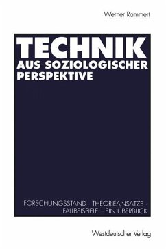 Technik aus soziologischer Perspektive - Rammert, Werner