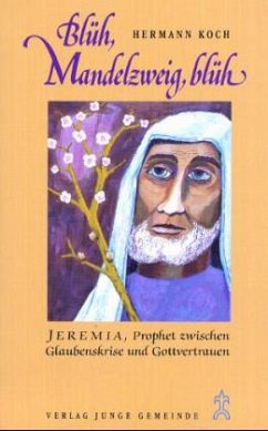 Blüh, Mandelzweig, blüh - Koch, Hermann